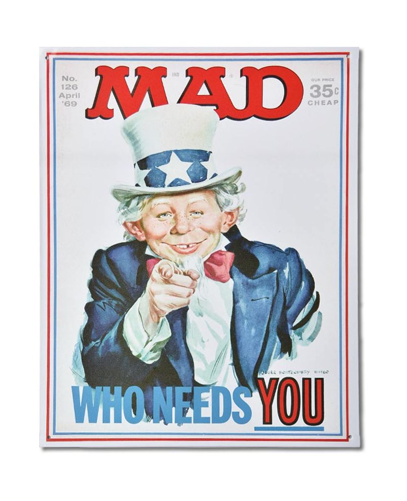 Plechová cedule MAD Who Needs You 38 cm x 30 cm