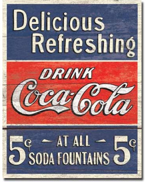 Plechová cedule Coca Cola - Delicious 5 Cents 32 cm x 40 cm
