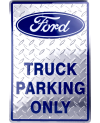 Tablica metalowa Ford Truck Parking 30 cm x 45 cm