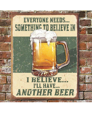 Plechová cedule Believe in Something
