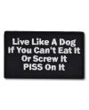 Naszywka Live like Dog 5 cm x 9 cm