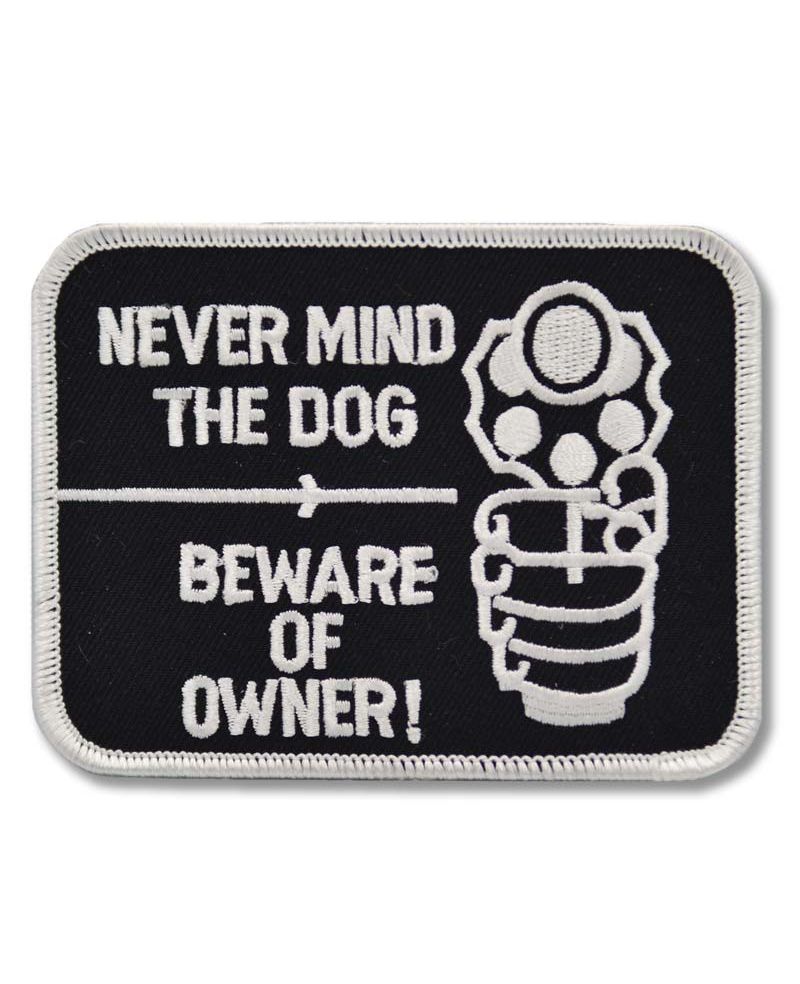 Naszywka Never Mind the Dog 10 cm x 7 cm