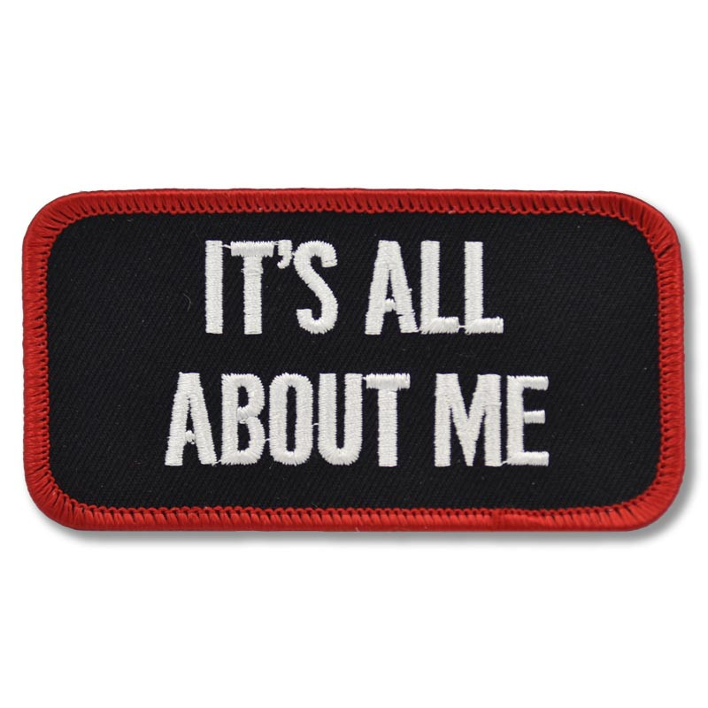 Moto nášivka Its All About Me 10 cm x 5 cm