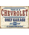 Plechová cedule Chevrolet Only Garage 32 cm x 40 cm