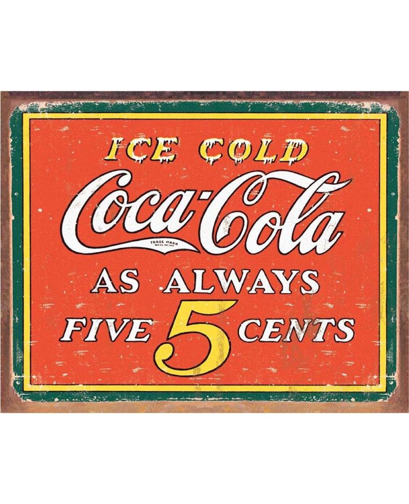 Tablica metalowa Coca Cola - Always 5 cents 32 cm x 40 cm