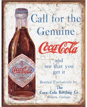 Tablica metalowa Coca Cola - Call for the Geniune 32 cm x 40 cm