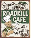 Tablica metalowa Roadkill Cafe 32 cm x 40 cm