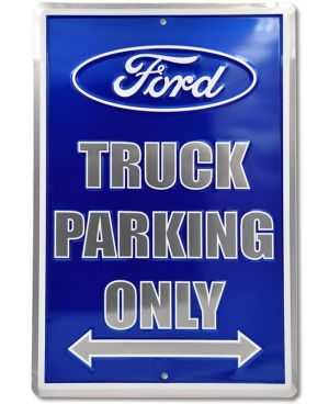 Plechová cedule Ford Truck Parking Only 45cm x 30 cm a