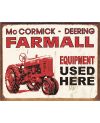 Plechová cedule Farmall - Equip Used Here 40 cm x 32 cm