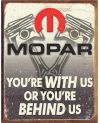 Tablica metalowa Mopar - You Are Behind Us 32 cm x 40 cm