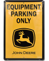 Plechová cedule John Deere Equipment Only 45 cm x 30 cm